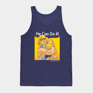 He Can Do It! - He-Man Propaganda Tank Top